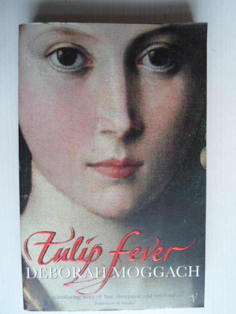 Moggachi, Deborah - Tulip fever