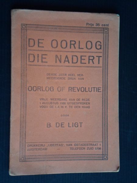 Ligt, B.de - Brochure De oorlog die nadert