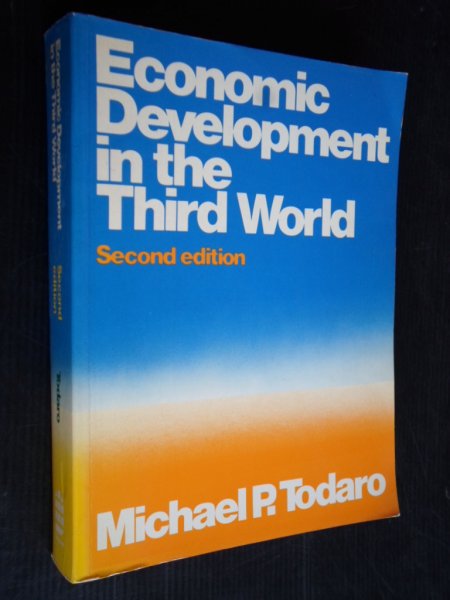 Todaro, Michael R. - Economic development in the Third World