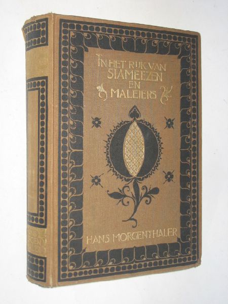 Morgenthaler, H. - In het rijk van Siameezen & Maleiers