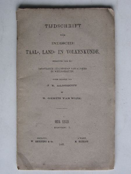 Albrecht, J.E. & D.Gerth van Wijk, redactie - Tijdschrift voor Indische Taal-Land-en Volkenkunde, deel XXVIII, 1892, afl 1