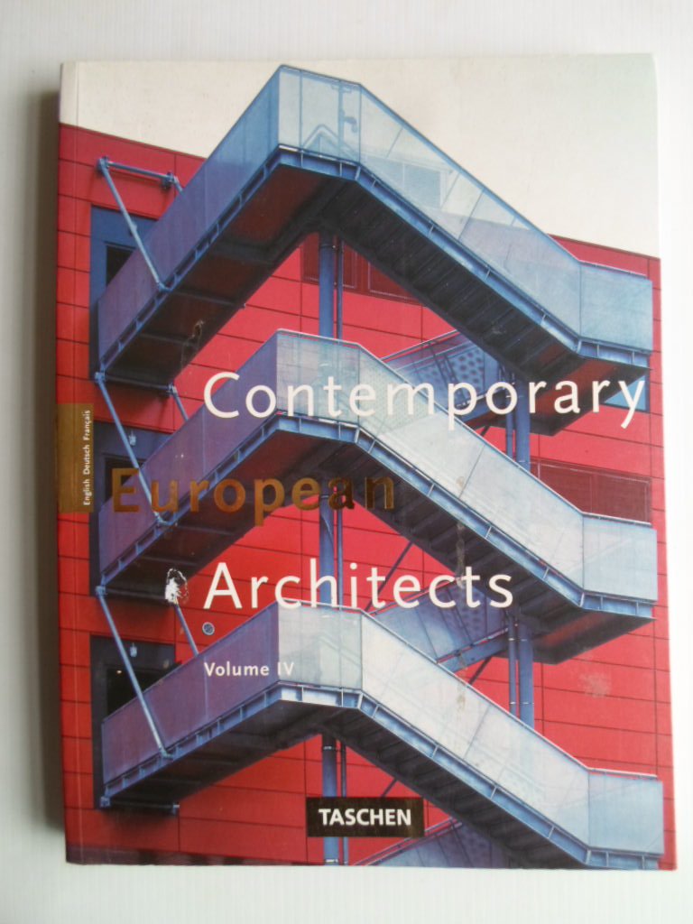 Jodidio, Philip - Contemporary European Architects, Vol IV