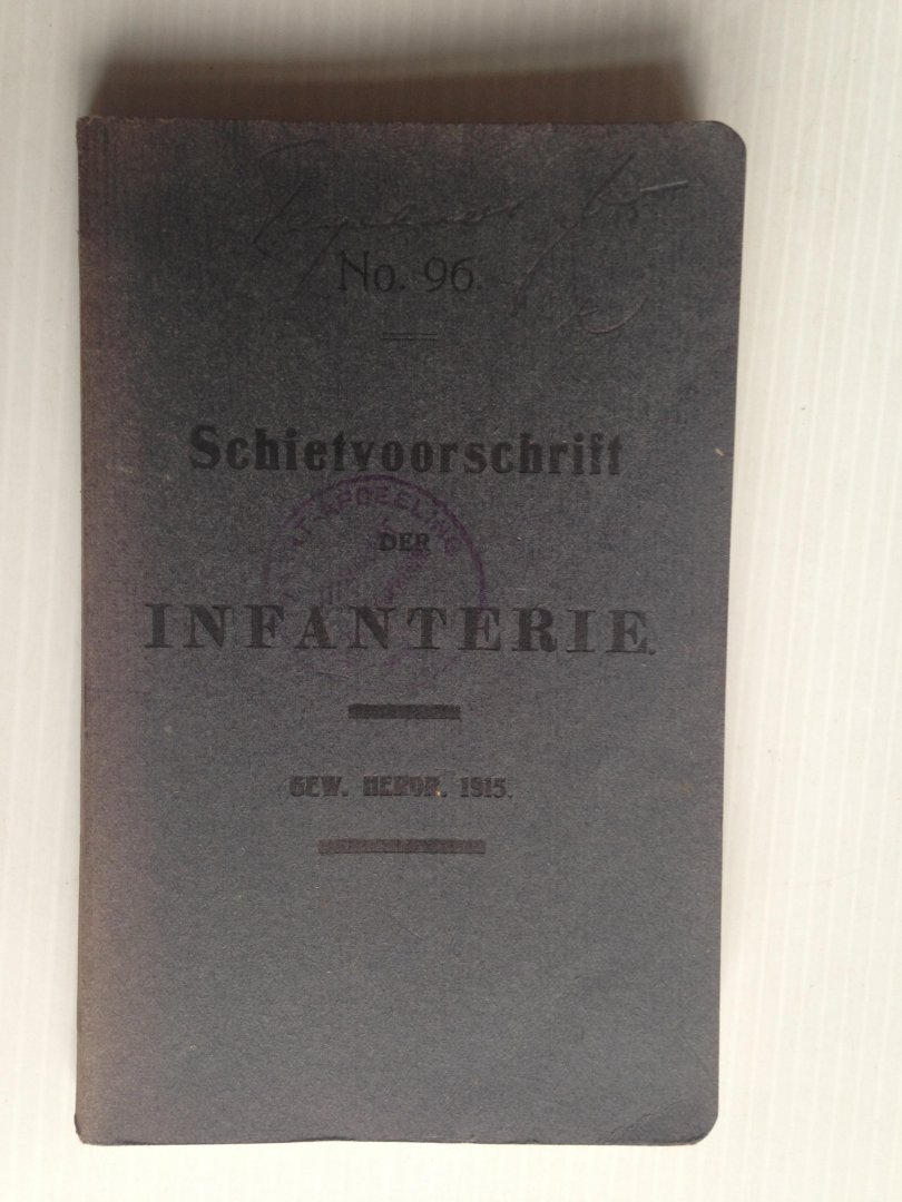  - Voorschrift 96, Schietvoorschrift der Infanterie