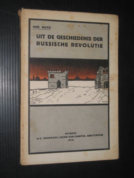 Nuys, Chr. - Uit de geschiedenis der Russische revolutie