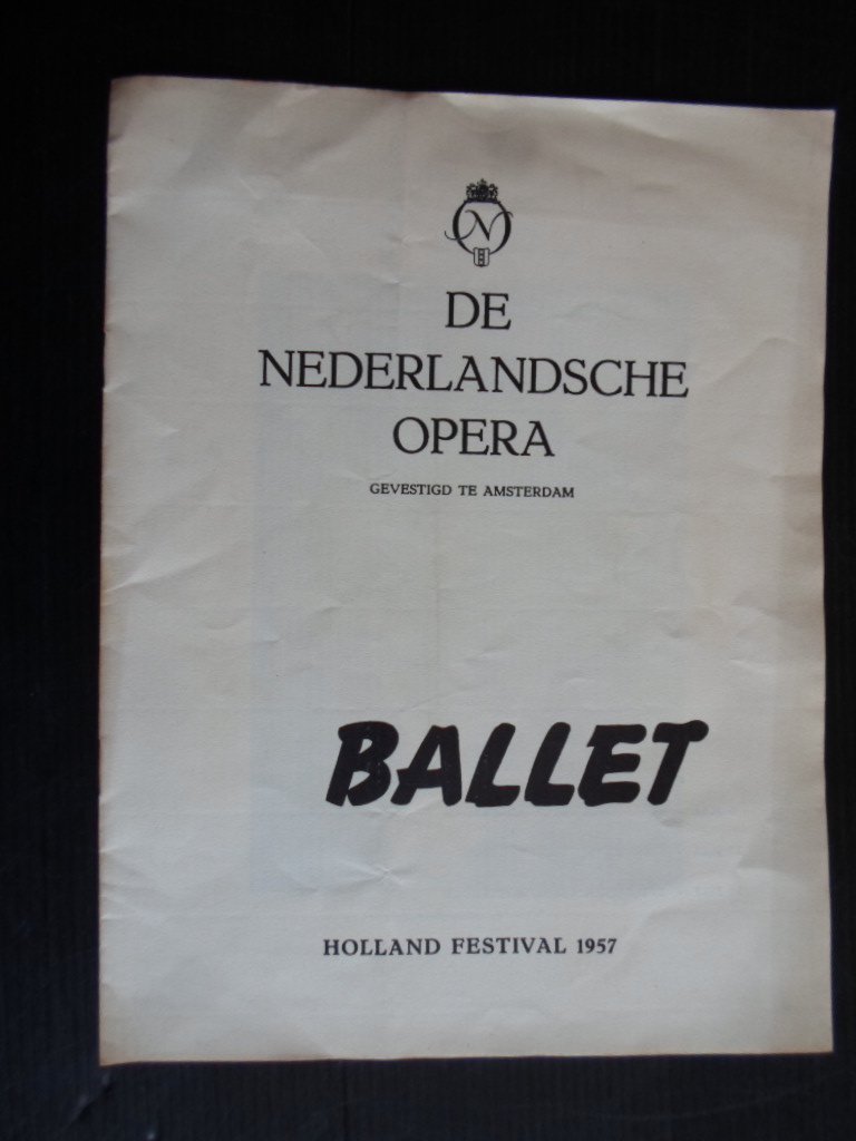 - Ballet van de Nederlandse Opera, Holland Festival, Dir.Francoise Adret