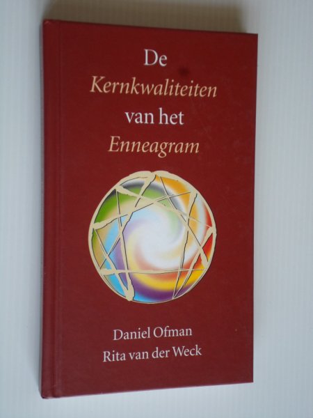 Ofman, Daniel & Rita van der Weck - De Kernkwaliteiten van het Enneagram