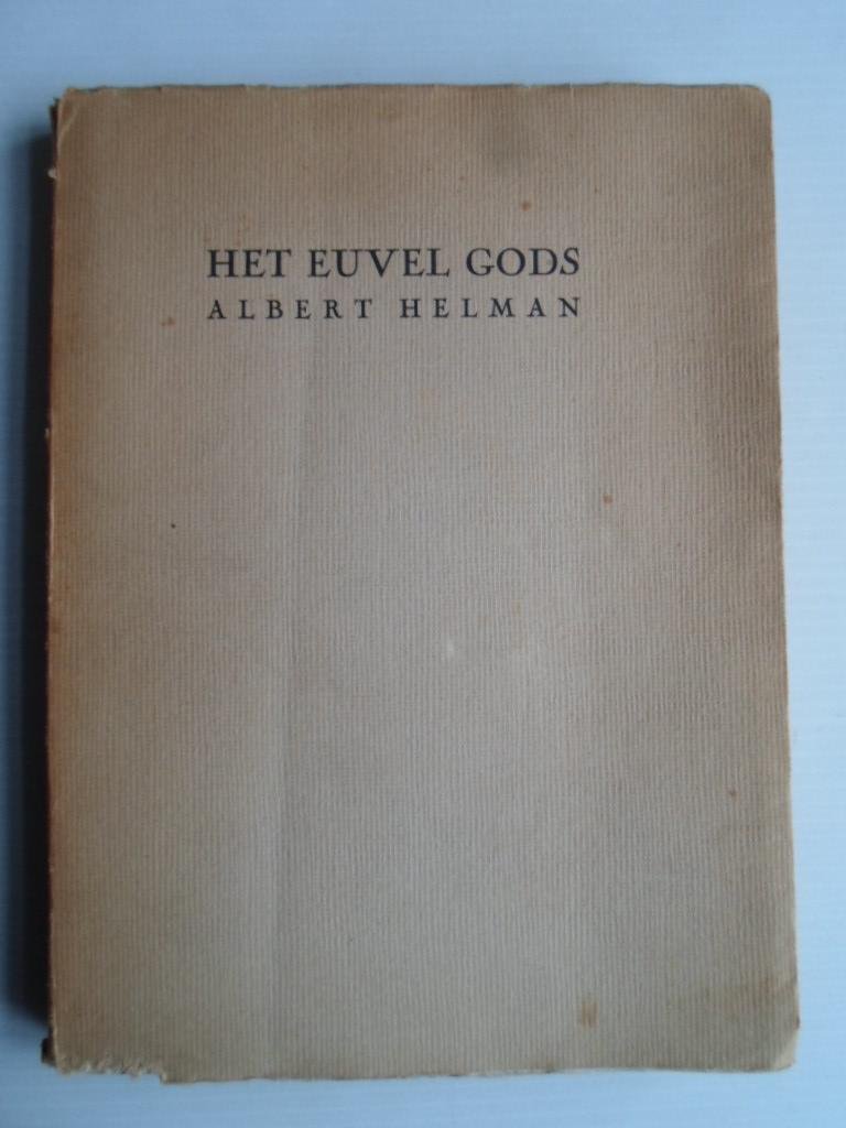 Helman, Albert - Het Euvel Gods