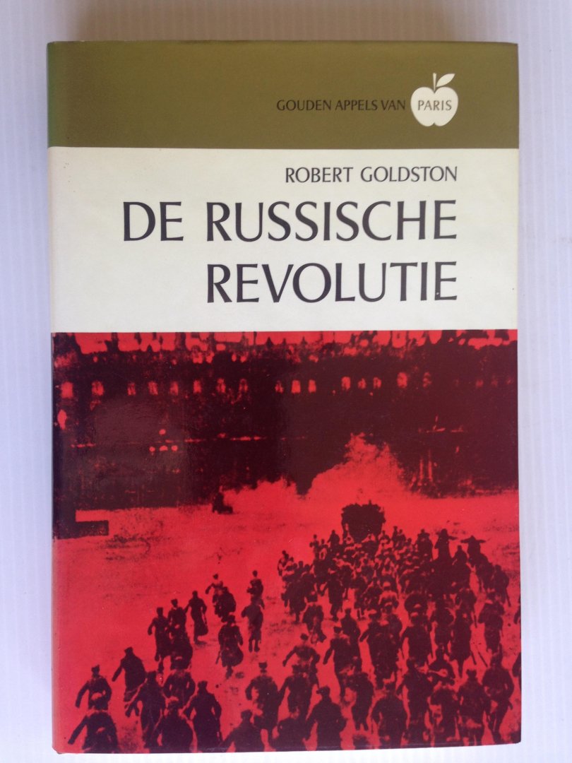 Goldston, Robert - De Russische Revolutie