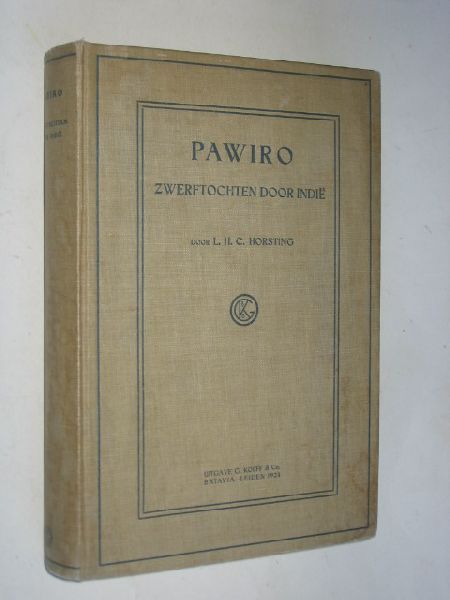Horsting, L.H.C. - Pawiro, Zwerftochten door Indie