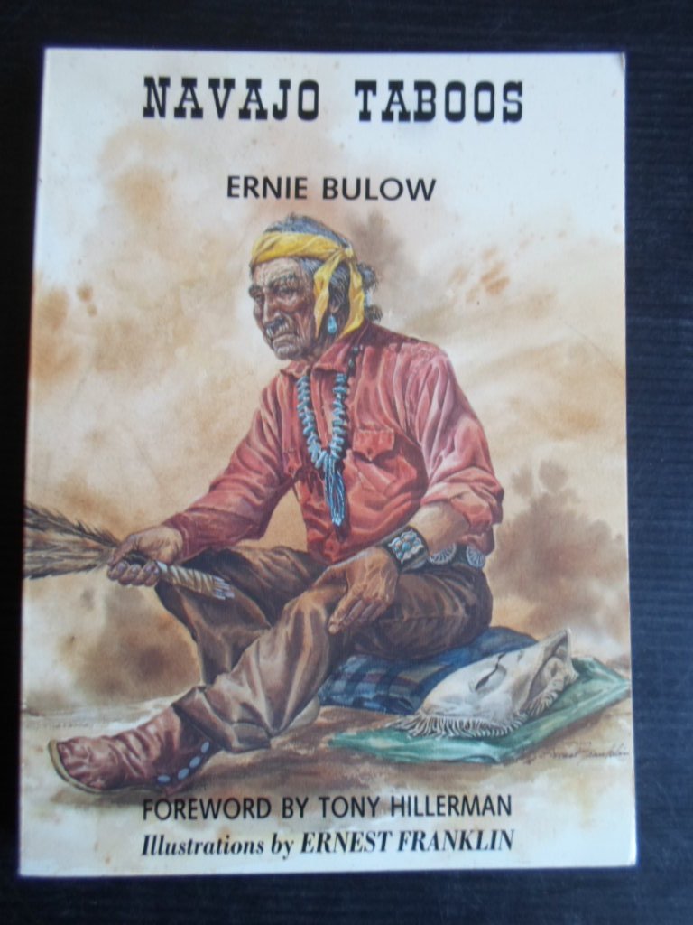 Bulow, Ernie - Navajo Taboos