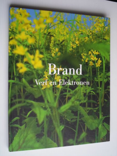 Brand, Eelco - Verf en Elektronen
