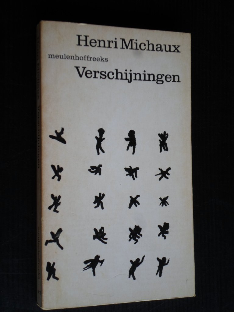 Michaux, Henri - Veschijningen