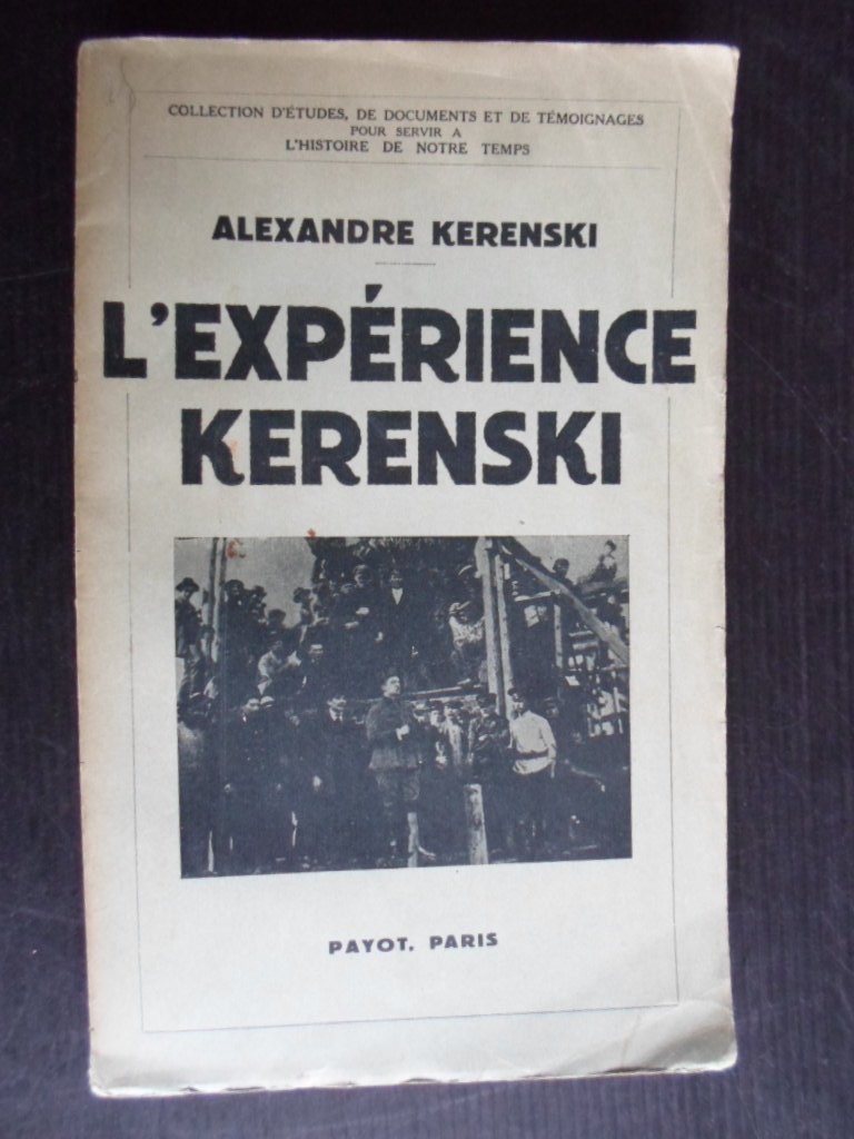 Kerenski, Alexandre - L?Exprience Kerenski
