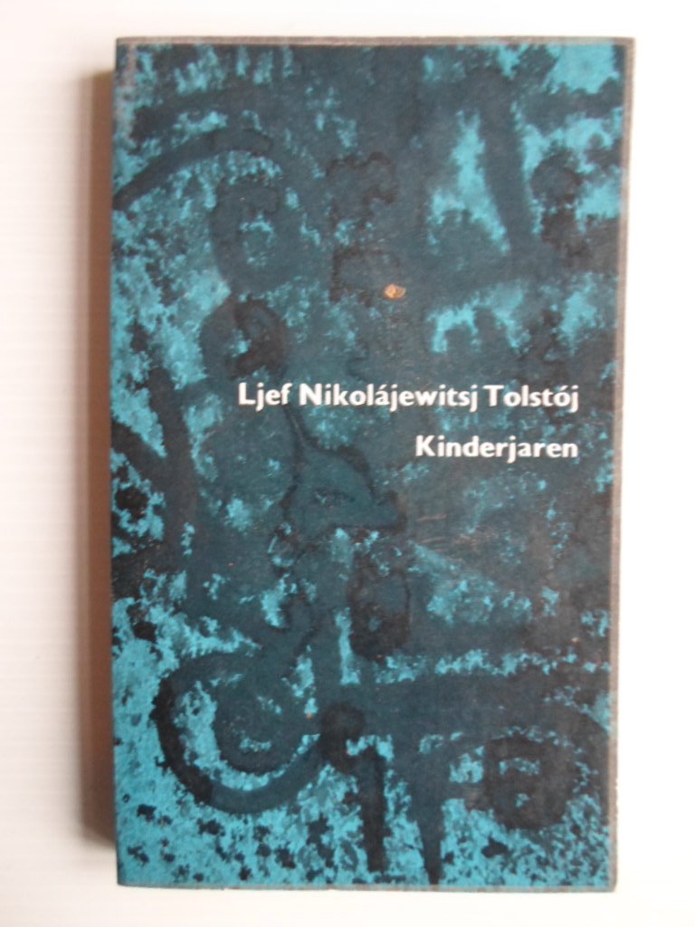 Tolstoj, Ljef Nikolajewitsj - Kinderjaren