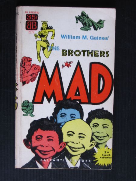 William M.Gaines - The Brothers Mad