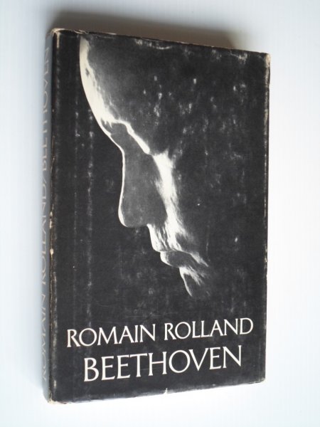 Rolland, Romain - Ludwig von Beethoven