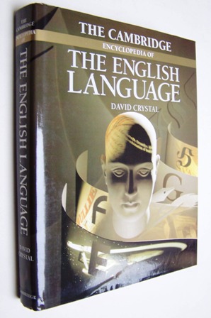 CRYSTAL, DAVID, The Cambridge Encyclopedia of The English Language