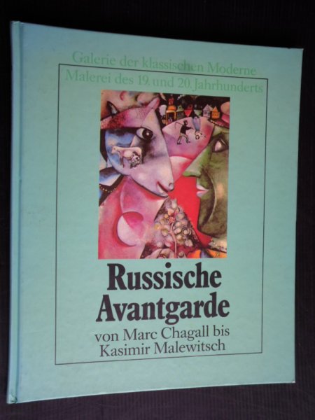 Guercio, Antonio del - Russische Avantgarde von Marc Chagall bis Kasimir Malewitsch