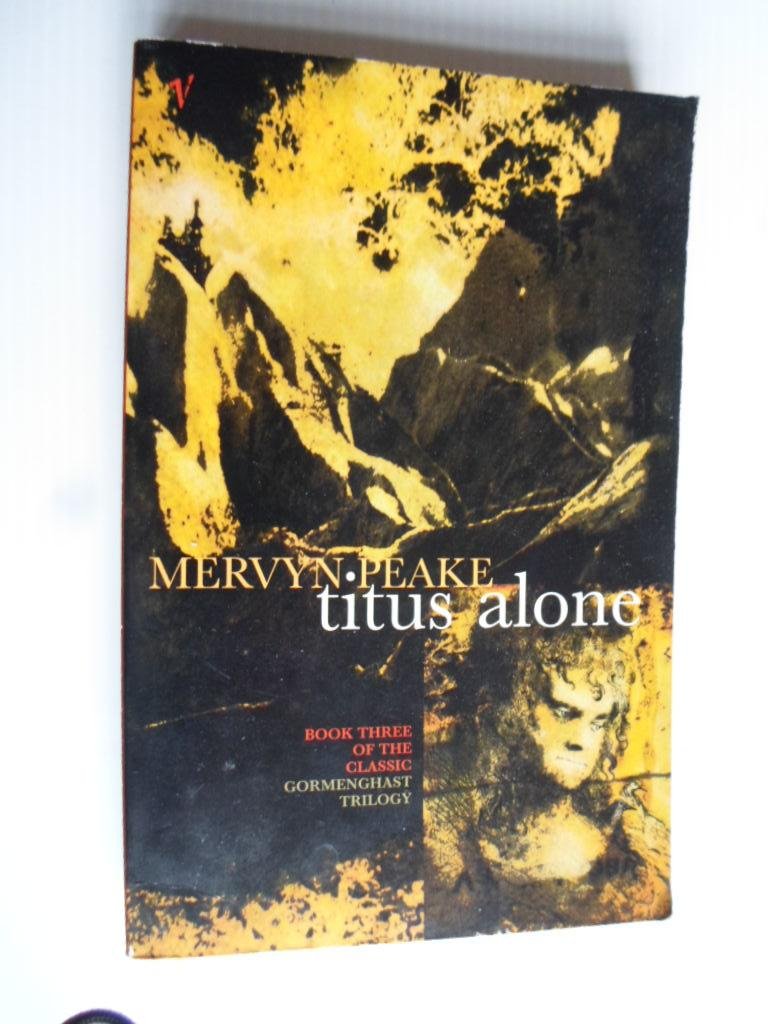 Peake, Mervyn - Titus alone, from the Gormenghast Triology