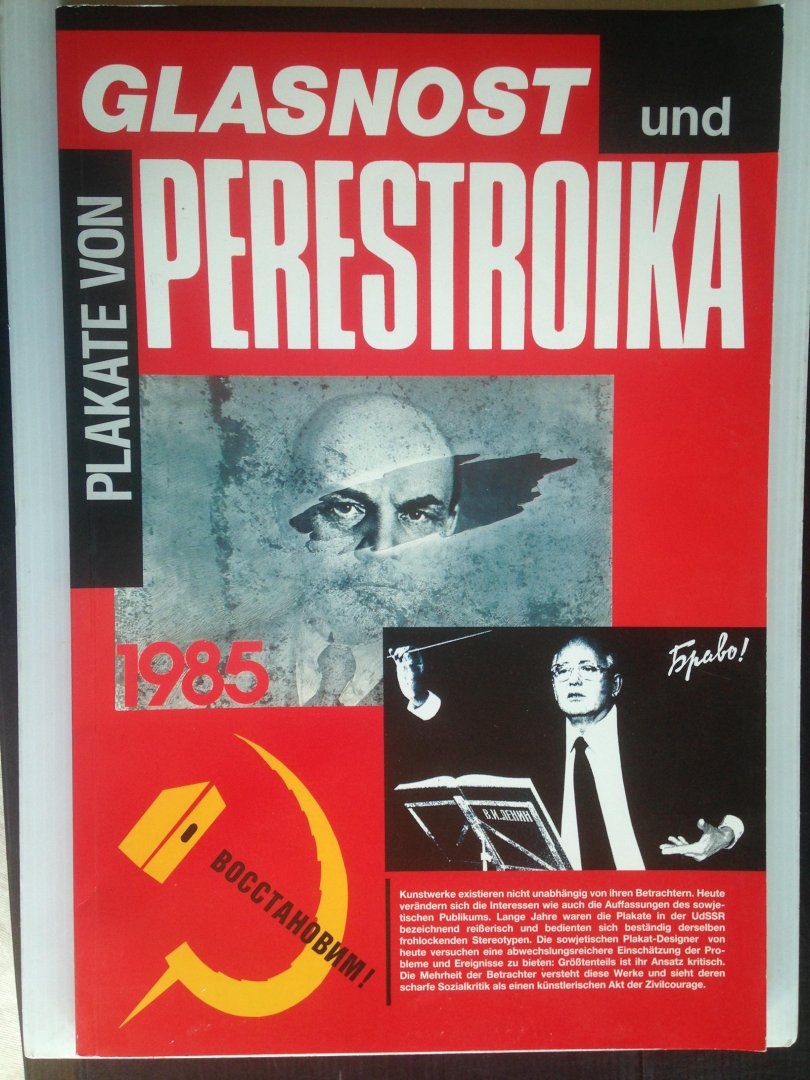  - Plakate von Glasnost und Perestroika