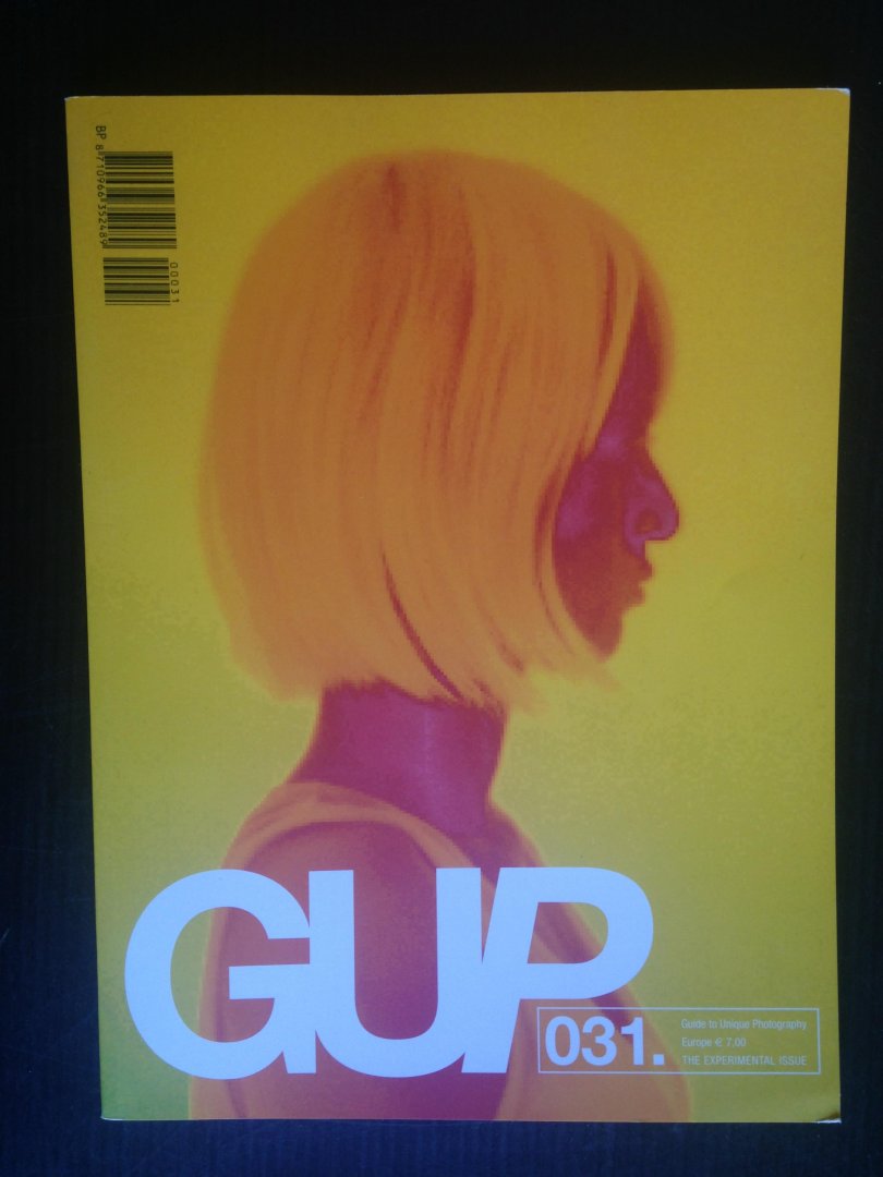  - GUP nr 031, Guide to unique photography, The experimental Issue