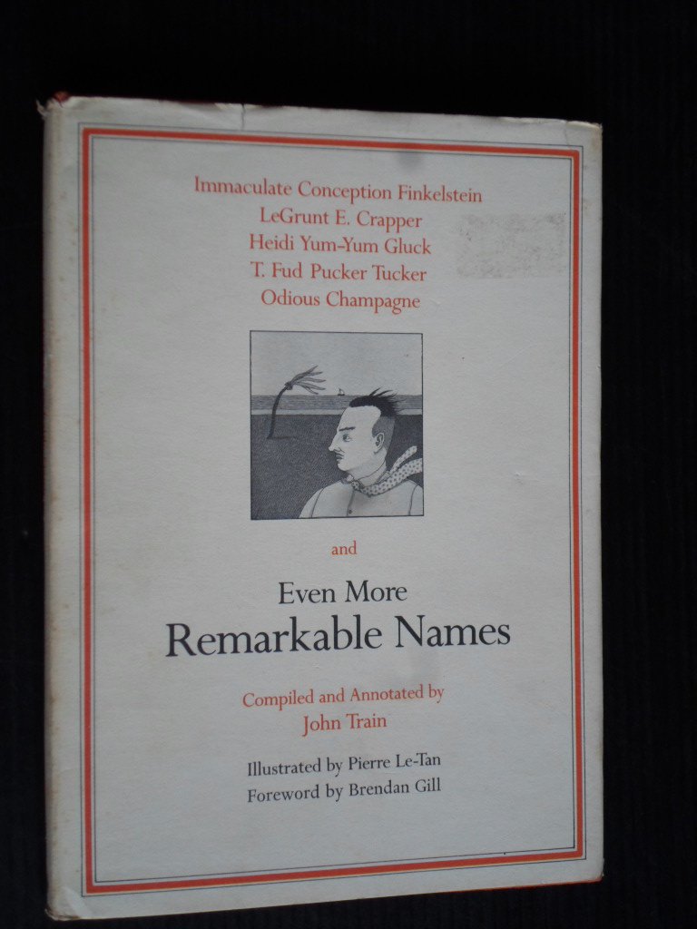 Train, John - Even More Remarkable Names