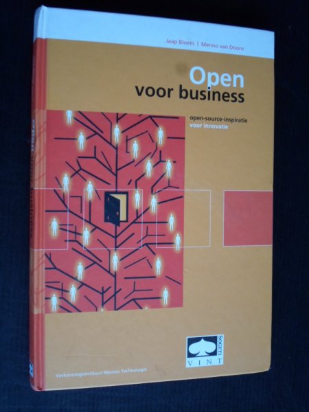 Bloem, Jaap & Menno van Doorn - Open voor business, open-source-inspiratie voor innovatie