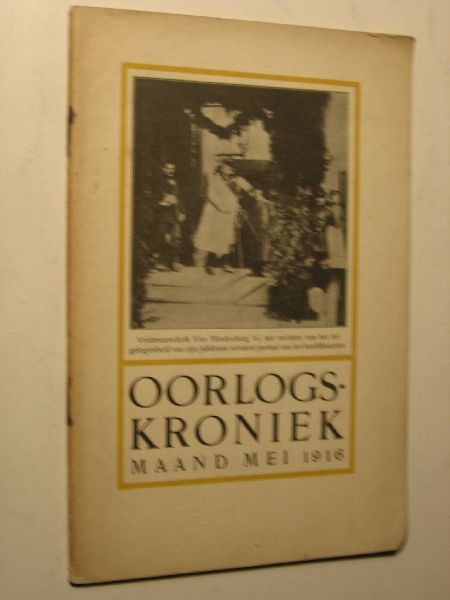  - Oorlogskroniek maand mei 1916