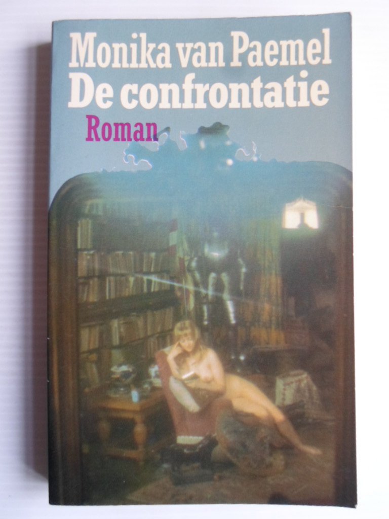 Paemel, Monika van - De Confrontatie