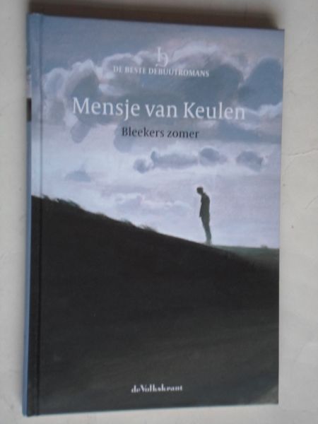 Keulen, Mensje van - Bleekers zomer