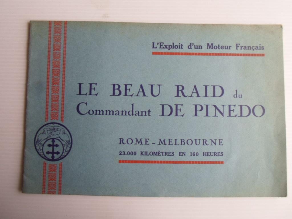  - Le Beau Raid du Commandant De Pinedo, Rome-Melbourne