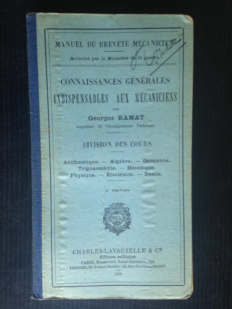 Ramat, George - Manuel du Brevete Mcanicien, Connaissances Gnrales Indispensables aux Mcanicien