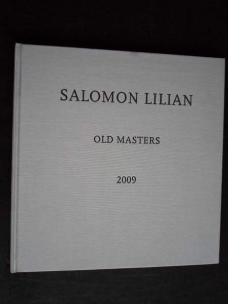  - Salomon Lilian, Old Masters, 2009