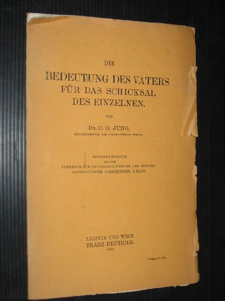 Jung, Dr.C.G. - Die Bedeutung des Vaters fr das Schicksal des Einzelnen
