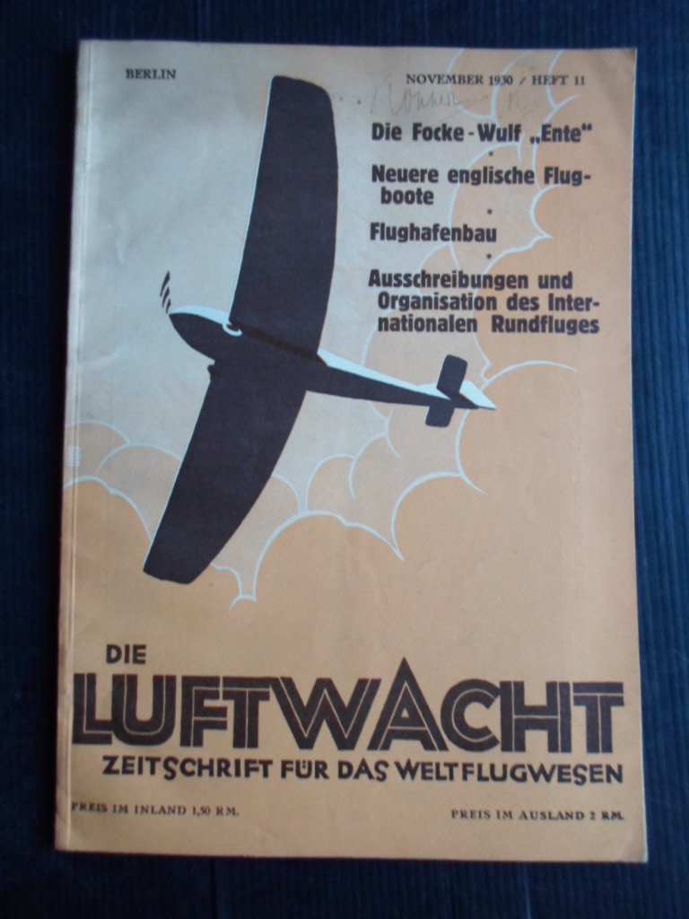  - Die Luftwacht, Zeitschrift fr das Weltflugwesen