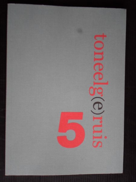  - Toneelg[e]ruis 5