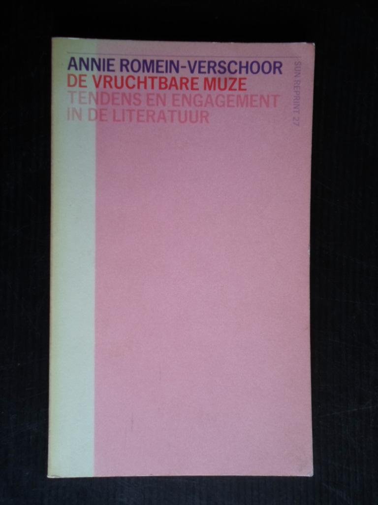 Romein-Verschoor, Annie - De vruchtbare muze, tendens en engagement in de literatuur