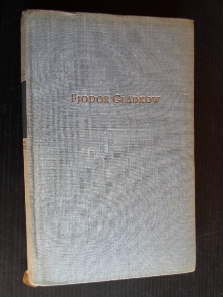 Gladkow, Fjodor - Zement und vier Erzhlungen