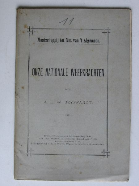 Seyffardt, A.L.W. - Onze Nationale Weerkrachten