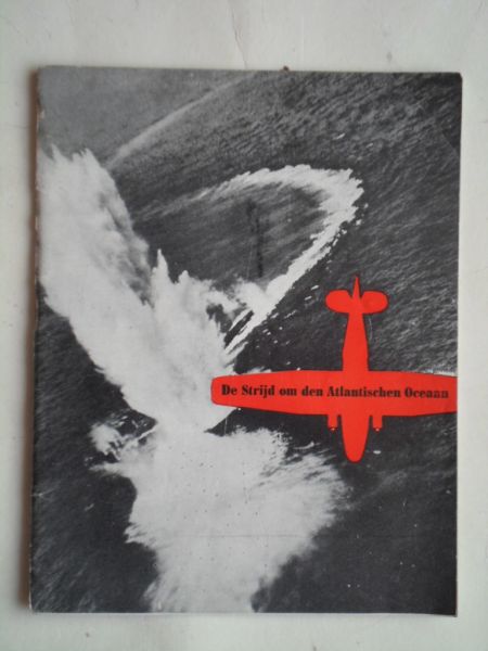 Brochure - De strijd om den Atlantische Oceaan