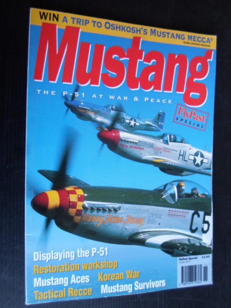  - Mustang, The P-51 at war & peace, Special Edition