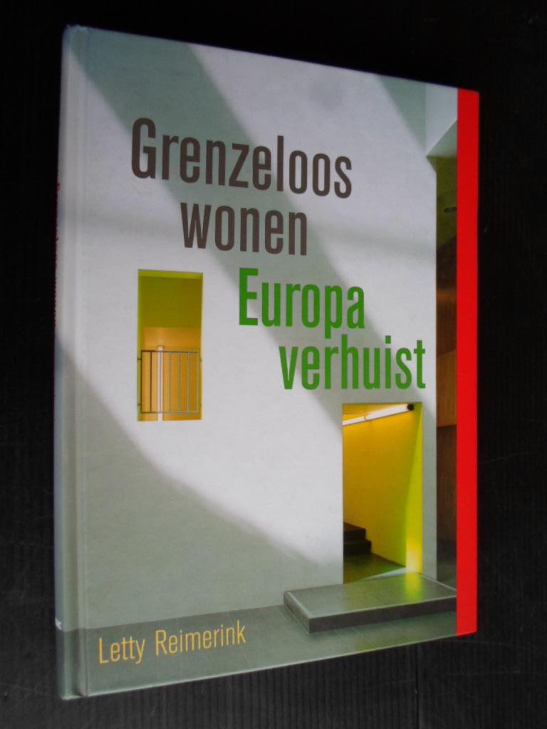 Reimerink, Letty - Grenzeloos wonen, Europa verhuist