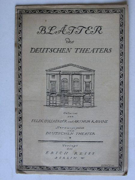 Hollaender, Felix & Arther Kahane - Blatter des Deutschen Theaters