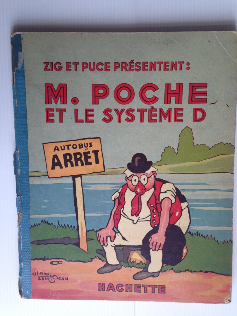 Sant Ogan, Alain - Zig et Puce prsentent: M. Poche et le systeme D
