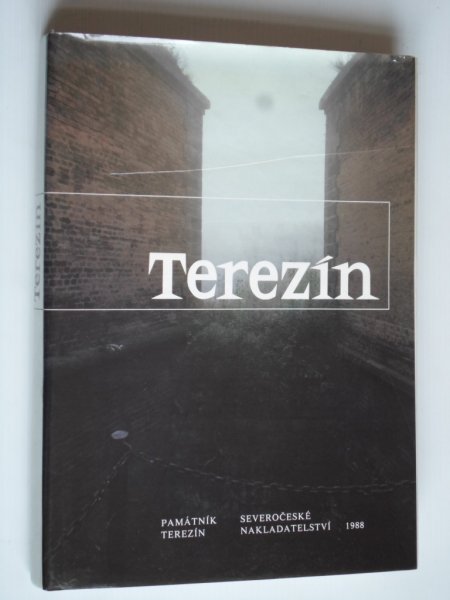  - Terezin [Theresienstadt], Pamatnik Terezin