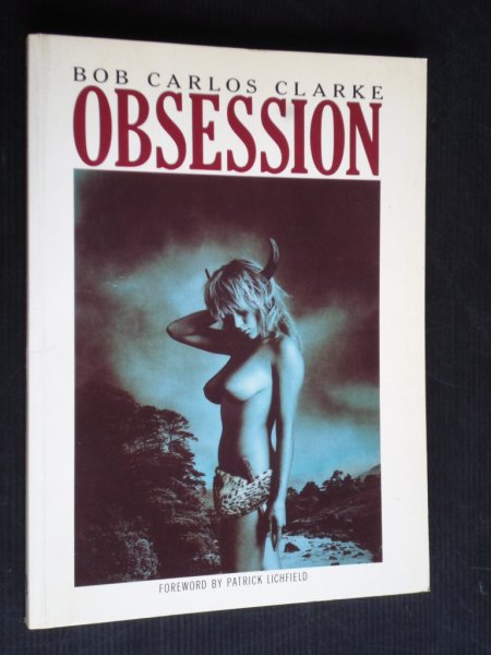 Clarke, Bob Carlos - Obsession