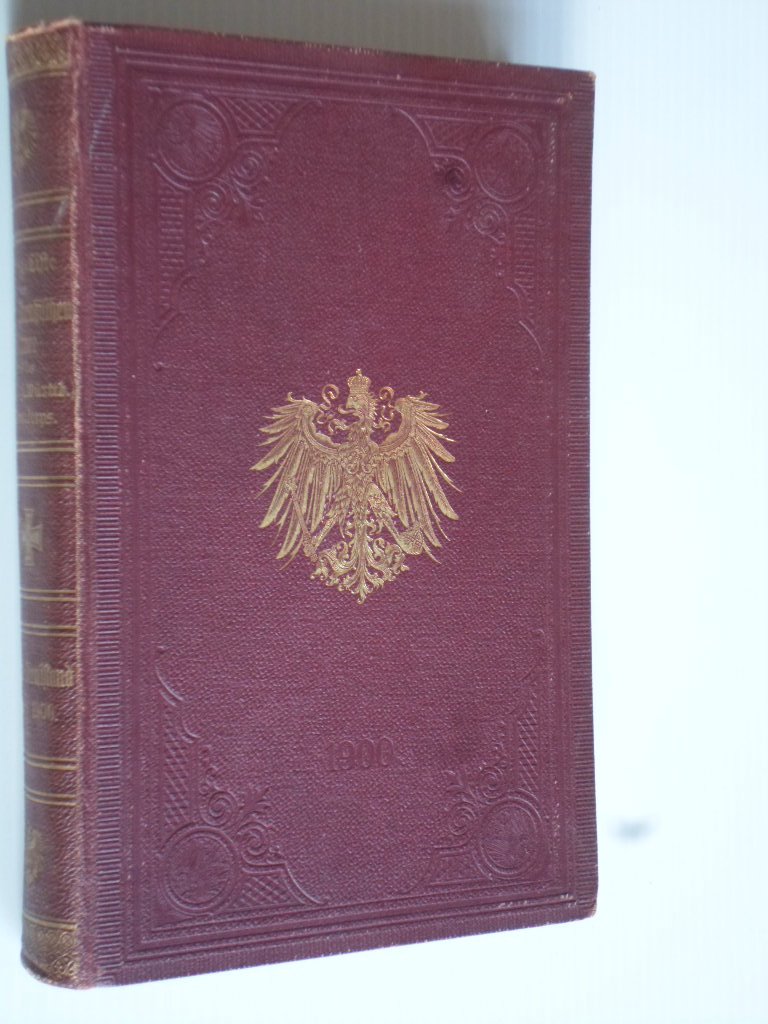  - Rangliste des aktiven Dienststandes der Kniglich Preussischen Armee und der XIII [Kniglich Wrttembergischen] Armeekorps fr 1900