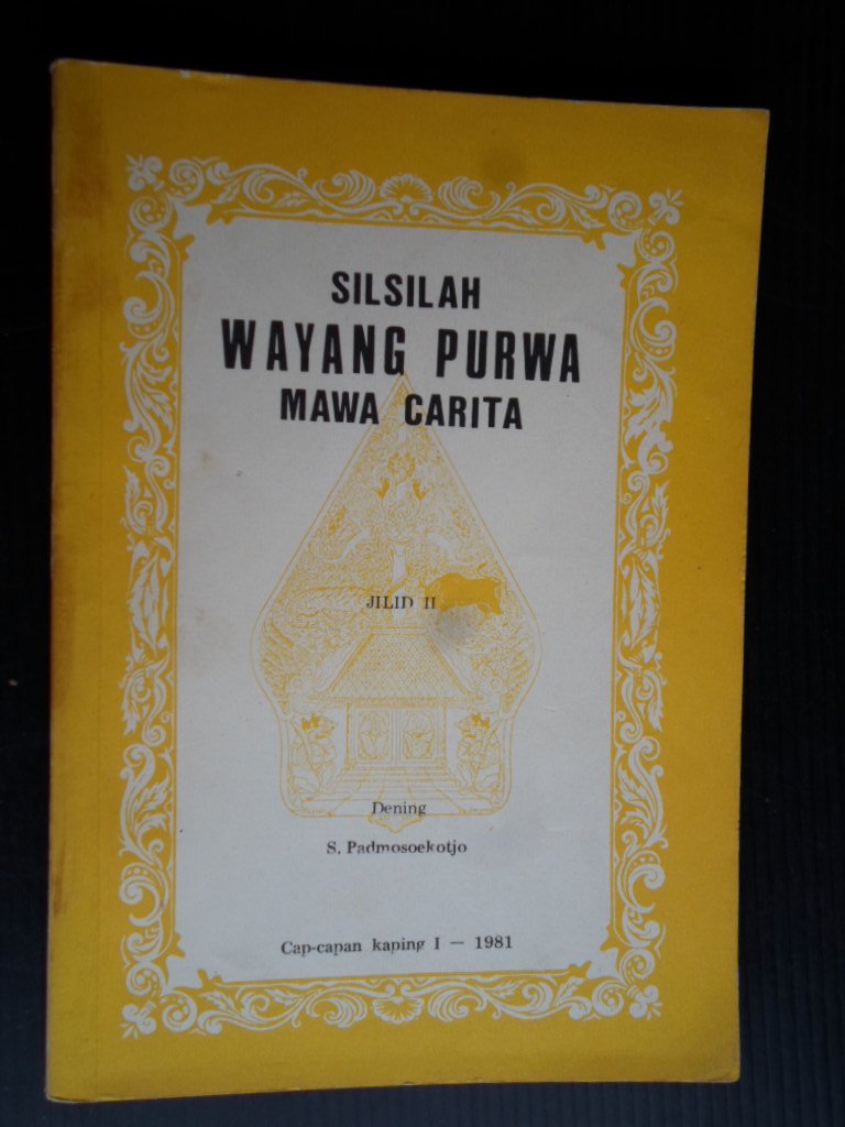 Padmosoekotjo, S. - Silsilah Wayang Purwa Mawa Carita, Jilid 2