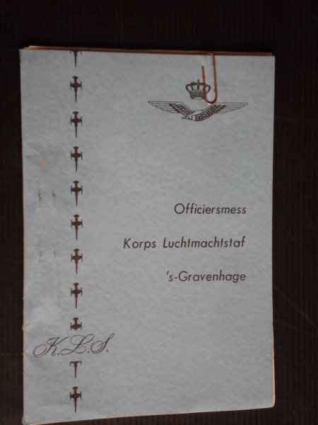  - Voorschriften Officiersmess Korps Luchtmachtstaf [KLS]'s-Gravenhage