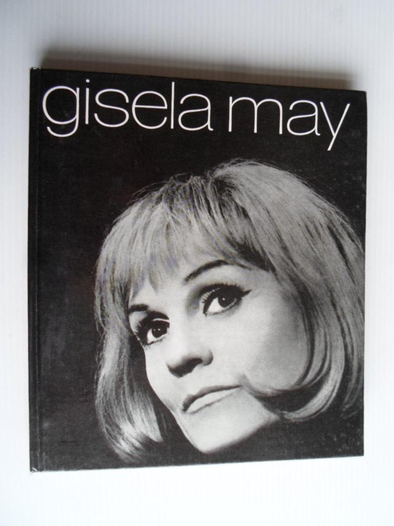Kranz, Dieter - Gisela May, Schauspielerin und Diseuse, Bildbiographie